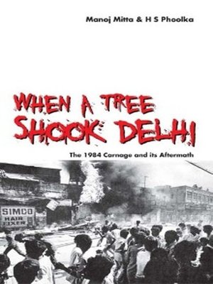 cover image of When a Tree Shook Delhi